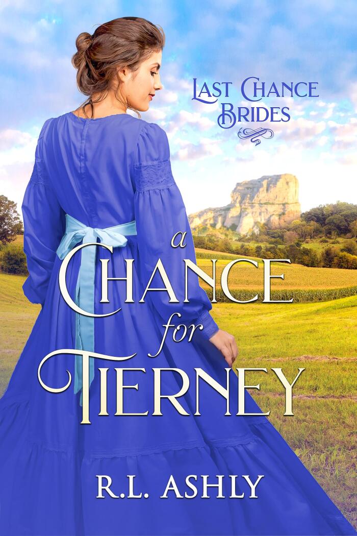 A Chance for Tierney: Last Chance Brides Book #34