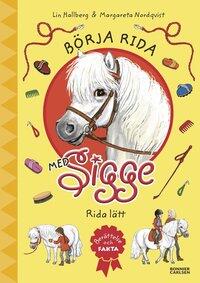 Börja rida med sigge: Rida lätt