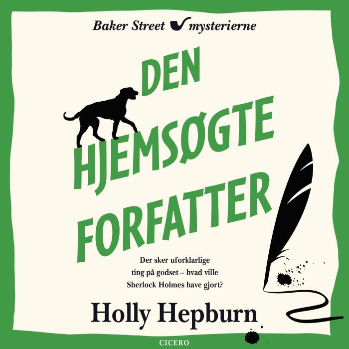 Den Hjemsøgte Forfatter: Baker Street-mysterierne, Vol. 2