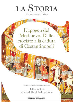 La Storia: L'Apogeo del Medioevo. Dalle Crociate alla Caduta di Costantinopoli