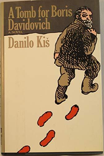 A Tomb for Boris Davidovich: A Novel
