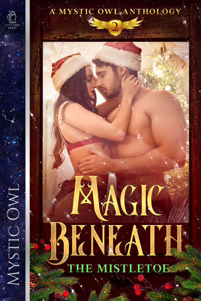 Magic Beneath the Mistletoe (Volume 2)