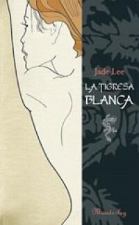 La Tigresa blanca