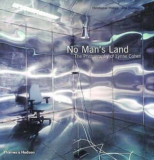 No Man's Land: The Photography of Lynne Cohen