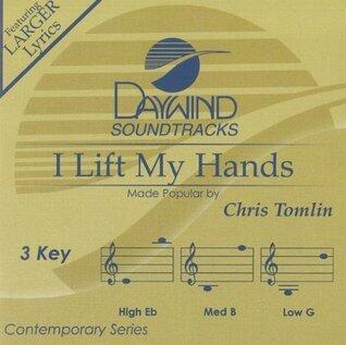 I Lift My Hands (Daywind Records)