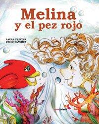 Melina y el pez rojo