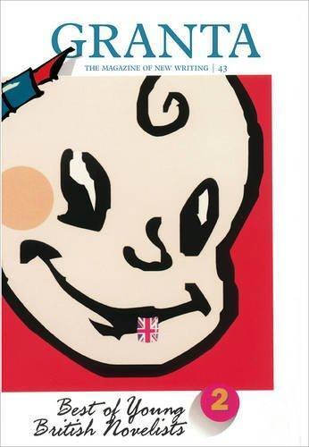 Granta 43: Best of Young British Novelists II