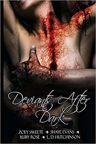 Deviants After Dark