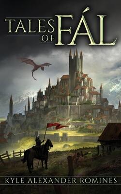 Tales of Fál: The Complete Collection
