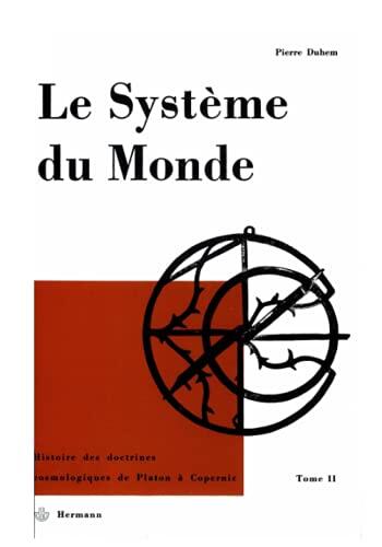 Le système du monde II: La cosmologie hellénique 2, tome 2 (HR.HORS COLLEC.)