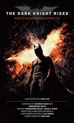 The Dark Knight Rises: The Official Novelization