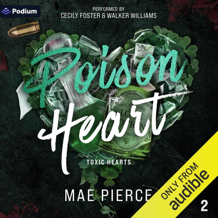 Poison Heart: Toxic Hearts, Book 2