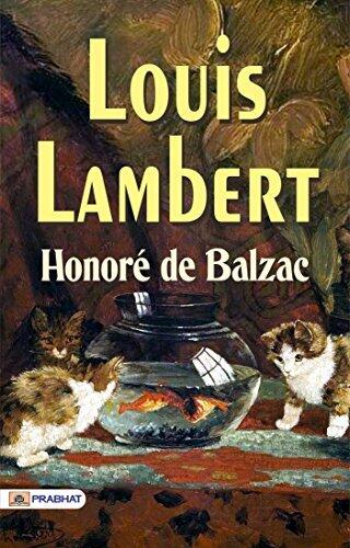 Louis Lambert: Honore de Balzac's Enigmatic and Philosophical Coming-of-Age Story