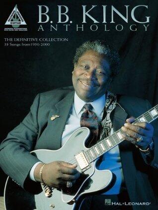 B.B. King - Anthology Songbook