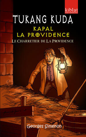 Tukang Kuda Kapal La Providence