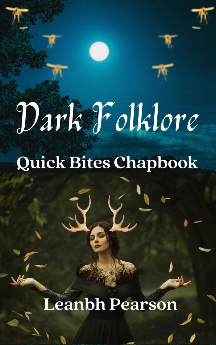 Dark Folklore : (Quick Bites Chapbook, #4)
