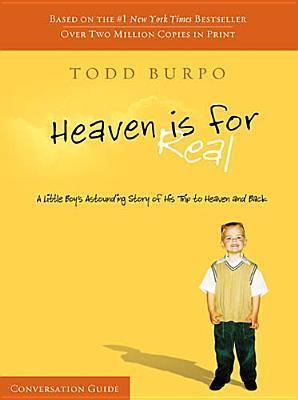 Heaven is for Real Conversation Guide