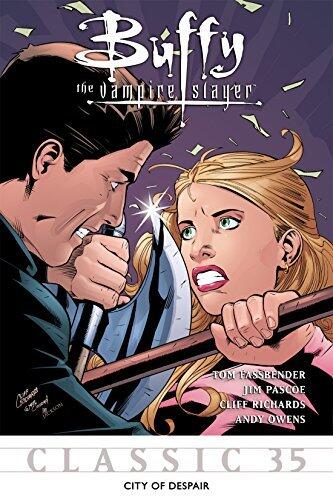 Buffy the Vampire Slayer Classic #35: City of Despair