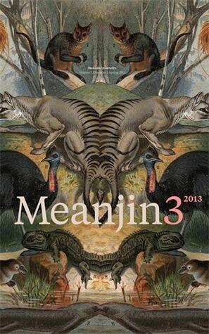 Meanjin 2013 Vol 72 No 3 Spring