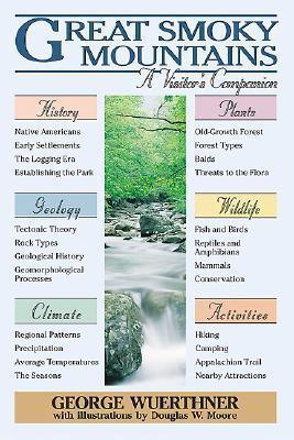 Great Smoky Mountains: A Vistor's Companion