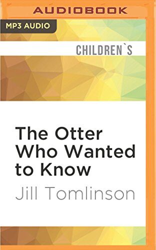 Otter Who Wanted to Know, The