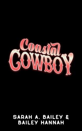 Coastal Cowboy