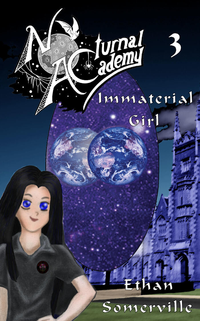 Nocturnal Academy 3: Immaterial Girl