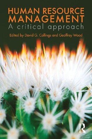 Human Resource Management: A Critical Approach