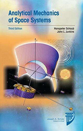 Analytical Mechanics of Space Systems