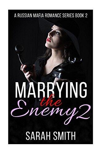 Marrying The Enemy 2
