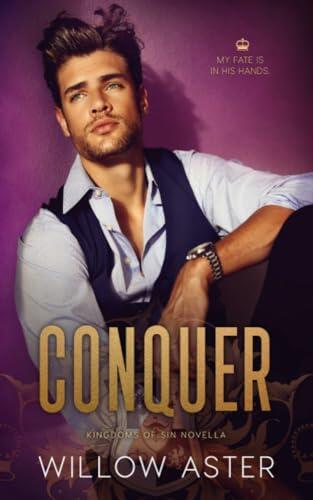 Conquer: A Kingdoms of Sin Novella