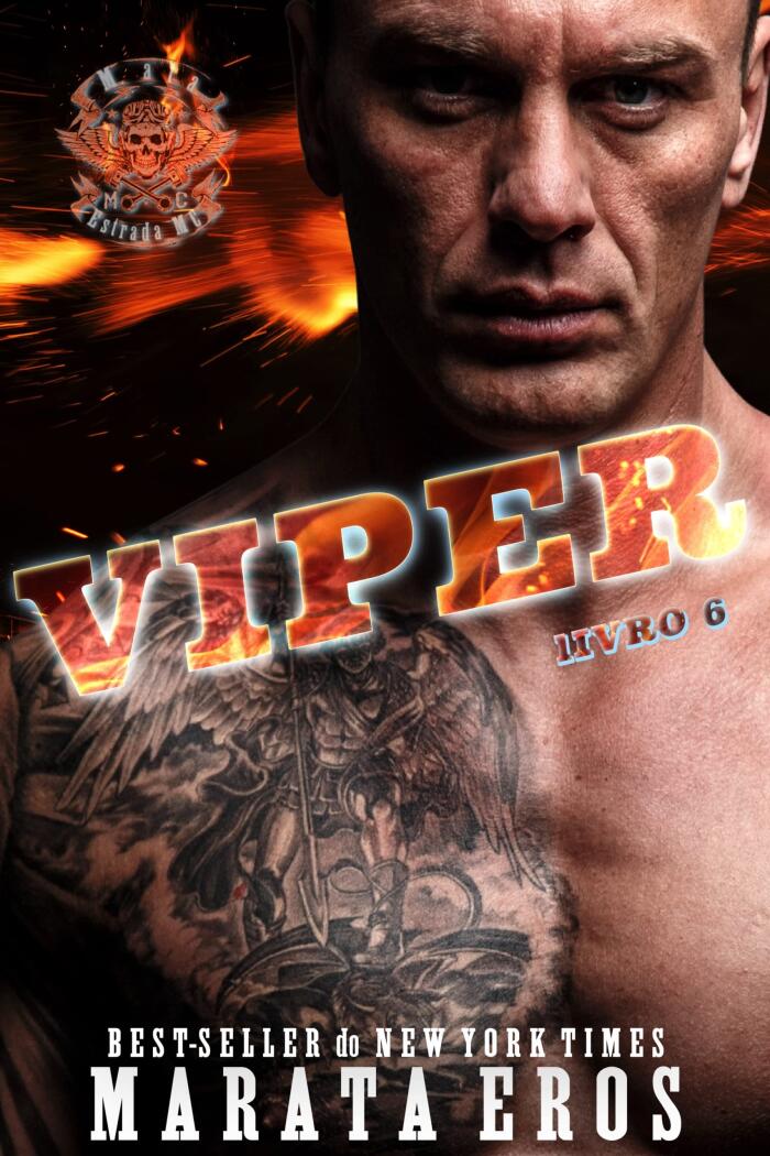 Mata Estrada MC 6 : Viper (Road Kill Motorcycle Club)