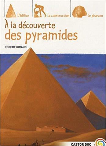 A la découverte des pyramides