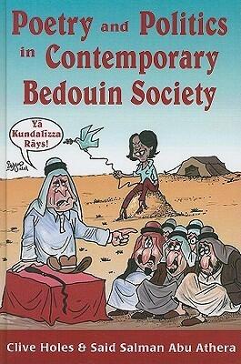 Poetry and Politics in Contemporary Bedouin Societya