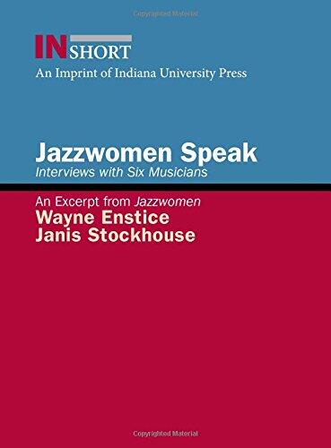 Jazzwomen Speak: Interviews With Six Musicians