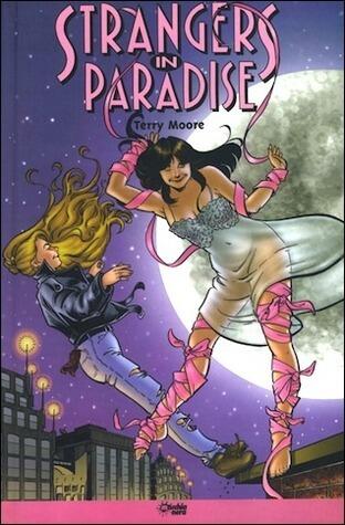 Strangers in Paradise Volume 5: Love me tender