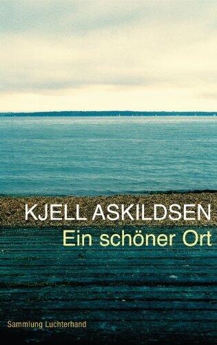 Ein schöner Ort