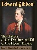 The Decline and Fall of the Roman Empire