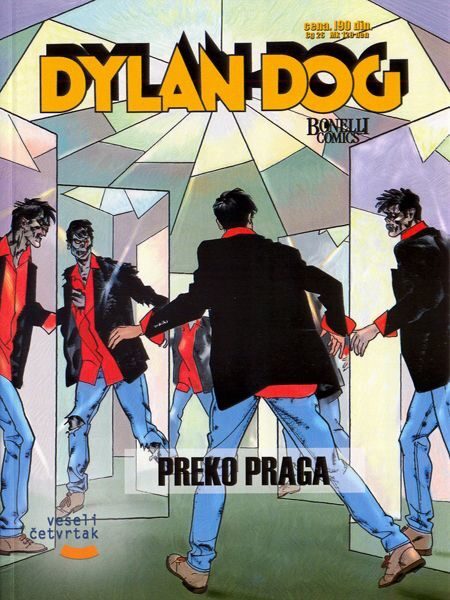 Dilan Dog 19: Preko praga