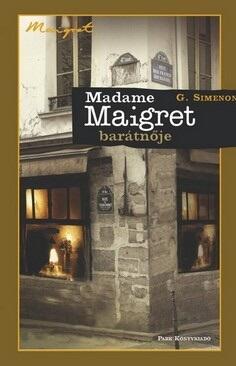 Madame Maigret barátnője