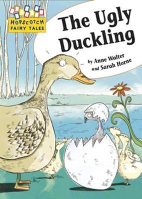 The Ugly Duckling: Hopscotch Fairy Tales