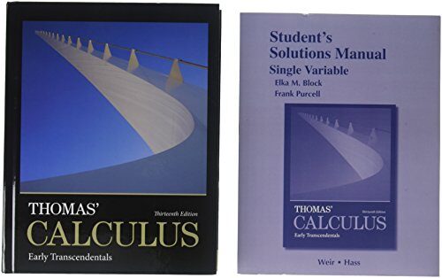 Thomas' Calculus: Early Transcendentals; MyLab Math -- Valuepack Access Card; Student Solutions Manual, Single Variable, for Thomas' Calculus: Early Transcendentals
