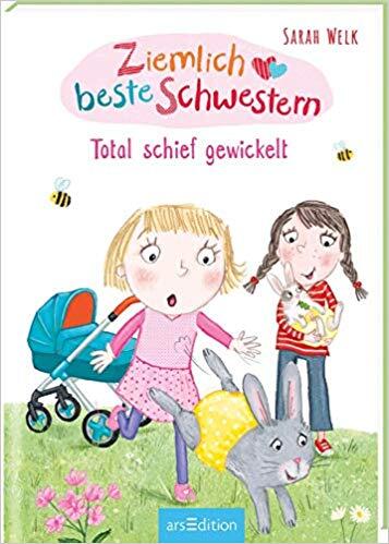Ziemlich beste Schwestern - Total schief gewickelt