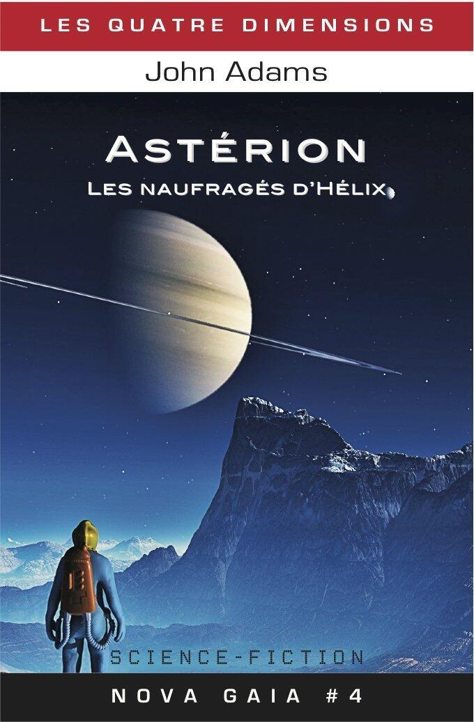 Astérion : Les Naufragés d'Hélix