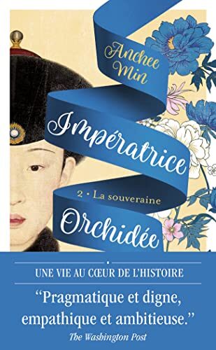 Impératrice Orchidée: La souveraine