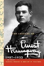 The Letters of Ernest Hemingway: Volume 1, 1907-1922
