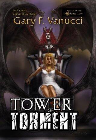 Tower of Torment: Epic Fantasy Series Book 4