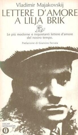 Lettere d'amore a Lilja Brik