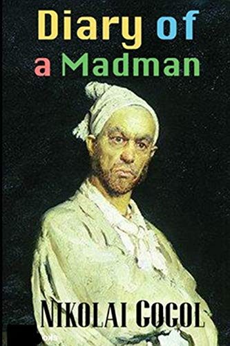 Diary of a Madman: Annotated