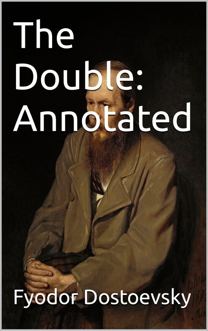 The Double: Annotated